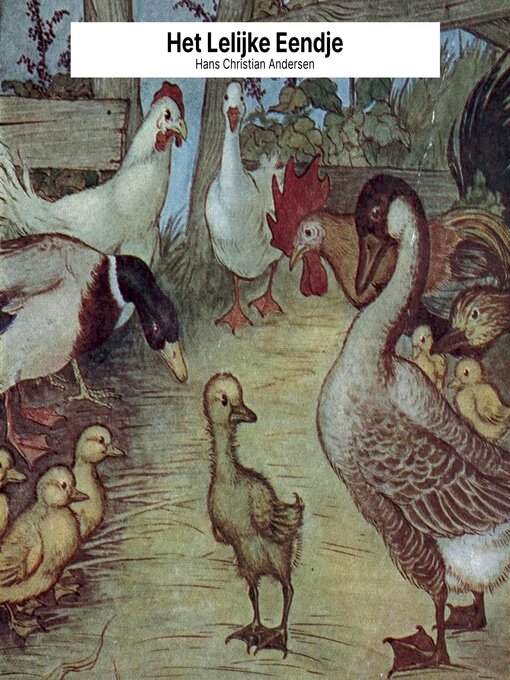 Title details for Het Lelijke Eendje by Hans Christian Andersen - Available